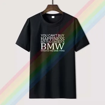 Smešno Bmw T Shirt Lahko t Kupiti Sreče Moških Limitied Edition Unisex Črna majica blagovne Znamke